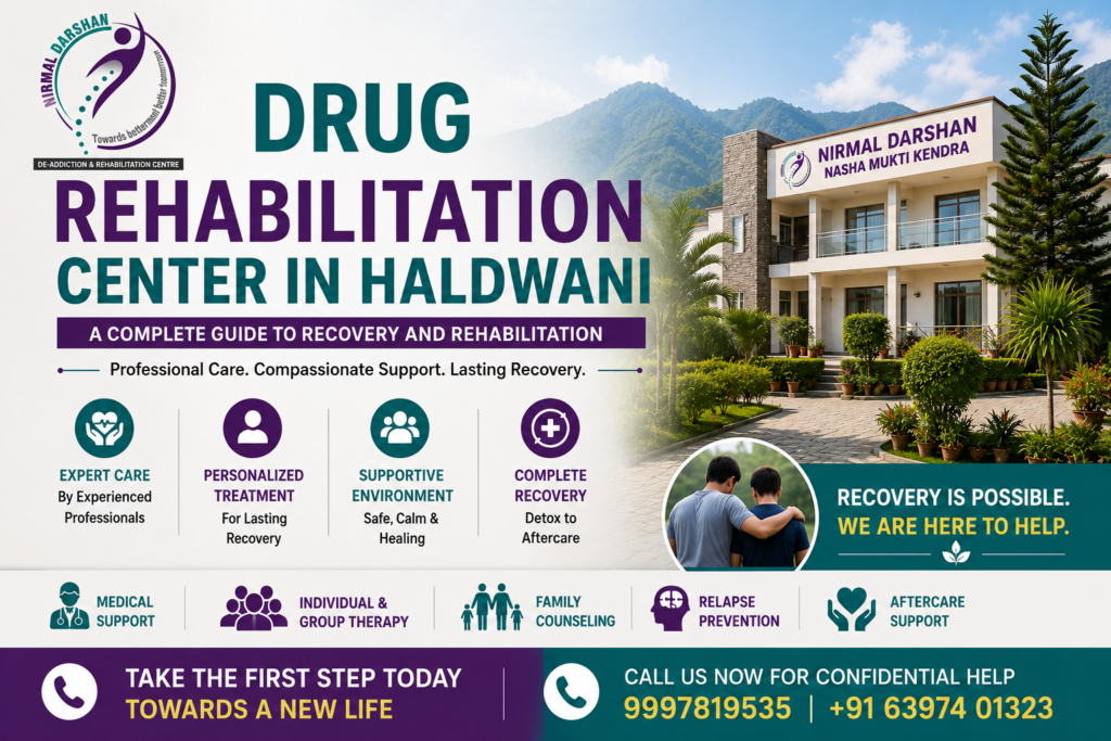 Drug Rehabilitation Center in Haldwani